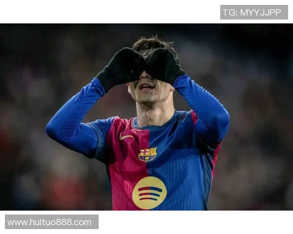 佩德里在巴萨崛起之路上的关键时刻与未来展望 佩德里在巴萨崛起之路上的关键时刻与未来展望