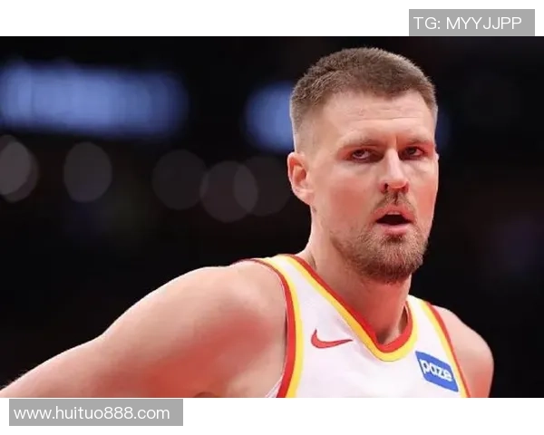 克里斯塔普斯波尔津吉斯在NBA的崛起与挑战之路探讨 克里斯塔普斯波尔津吉斯在NBA的崛起与挑战之路探讨